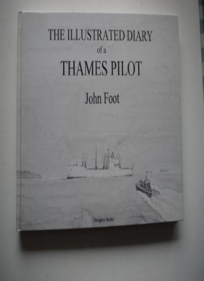 The Diary of a Thames Pilot