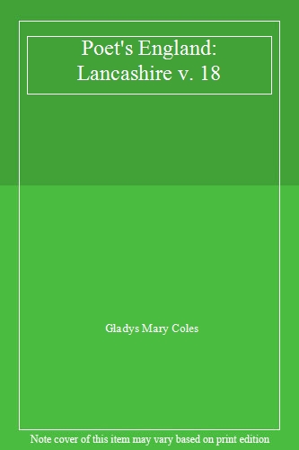 Poet's England: Lancashire v. 18