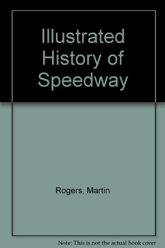 Illustrated History of Speedway