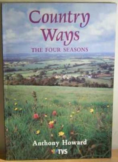 Country Ways: The Four Seasons