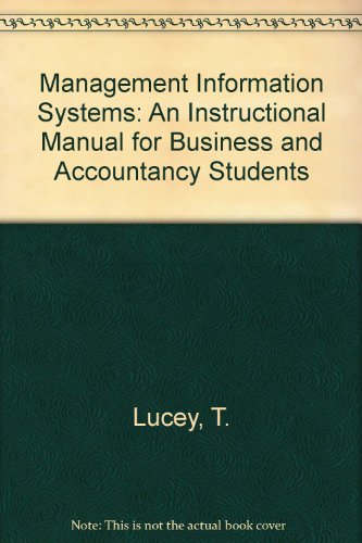 Management Information Systems: An Instructional Manual for Business and Accountancy Students