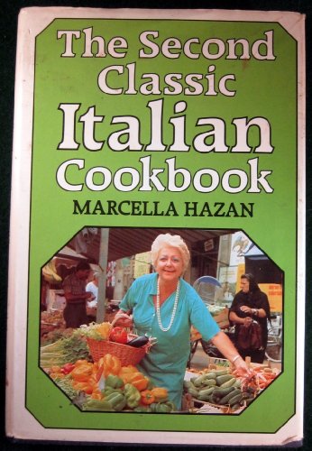 Second Classic Italian Cookbook
