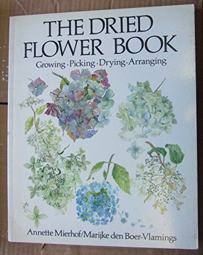 The Dried Flower Book (Hobby Craft)