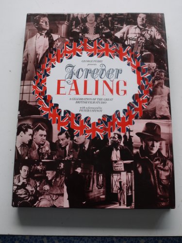 Forever Ealing: Celebration of the Great British Studio