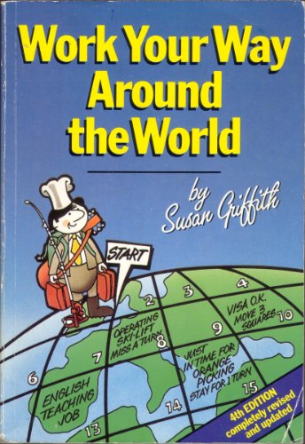 Work Your Way Around the World