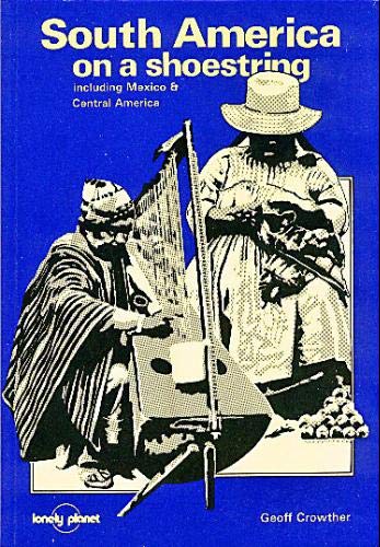 Lonely Planet South America