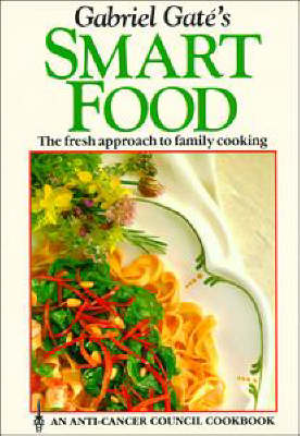 GABRIEL GATE'S SMART FOOD.