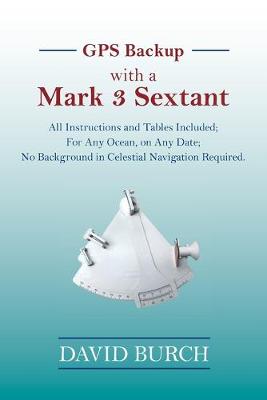 GPS Backup with a Mark 3 Sextant