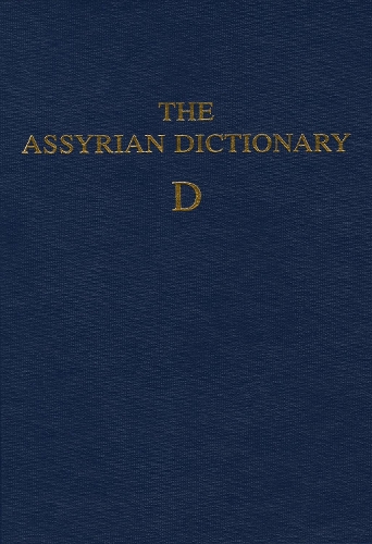 The Assyrian Dictionary, Volume 3, D