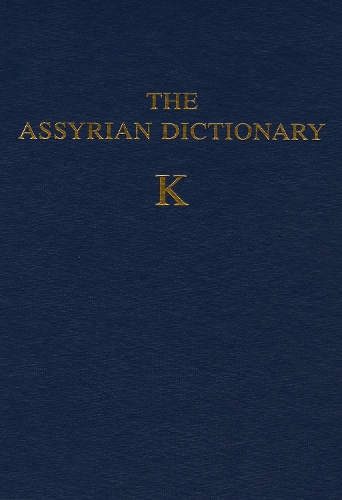 The Assyrian Dictionary, Volume 8, K