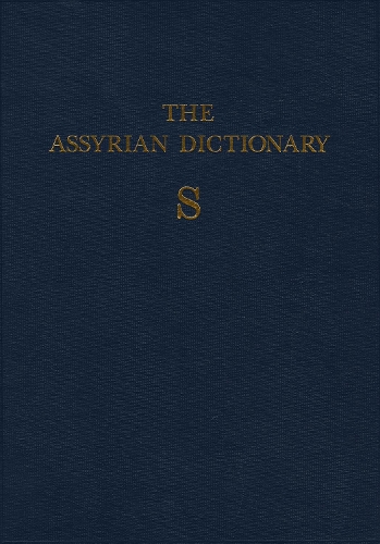 The Assyrian Dictionary, Volume 15, S