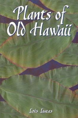 Plants of Old Hawaii