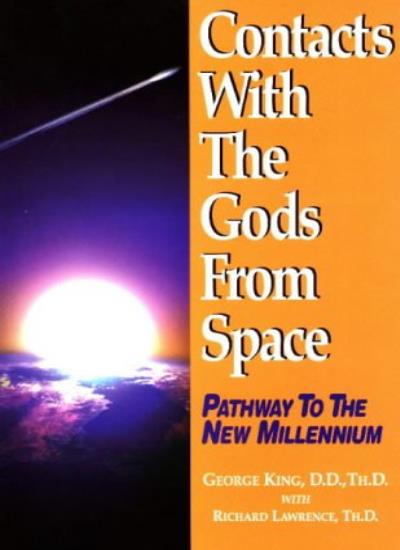 Contacts with the Gods from Space: Pathways to the New Millennium