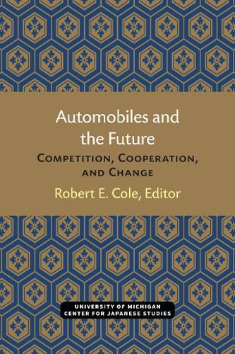Automobiles and the Future