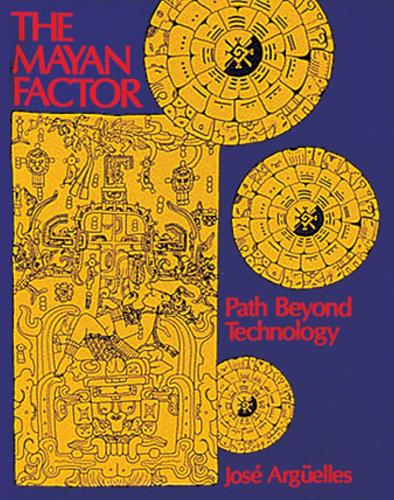 The Mayan Factor