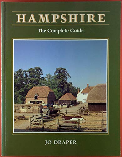 Hampshire: The Complete Guide