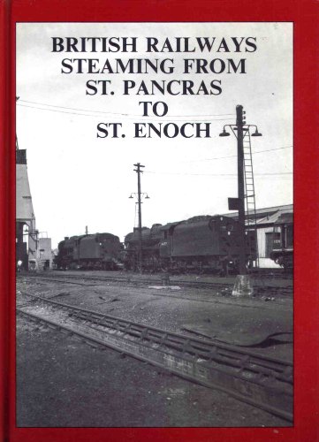 British Railways Steaming from St.Pancras to St.Enoch