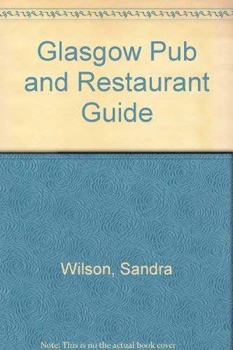 Glasgow Pub and Restaurant Guide
