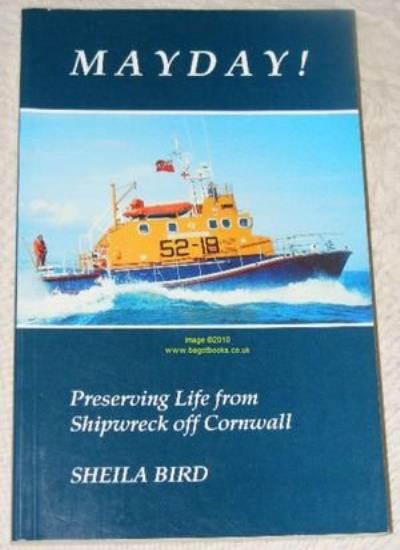 Mayday: Preserving Life from Shipwreck Off Cornwall