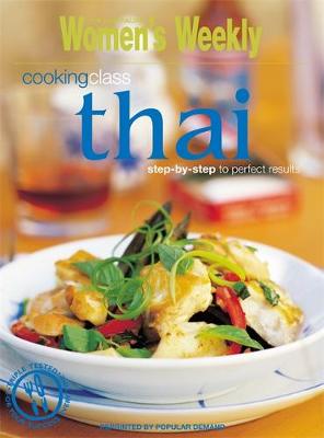 Thai Cooking Class: Easy Thai-Style Cookery