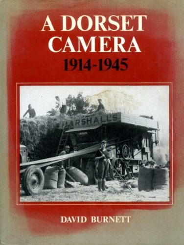 A Dorset Camera 1914 - 1945