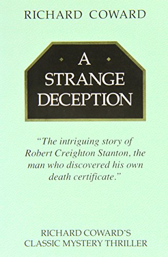 A Strange Deception