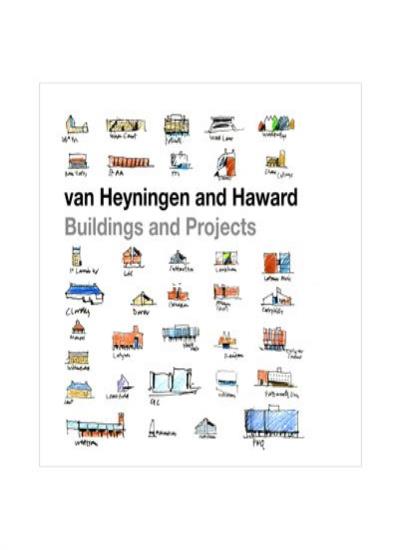 Van Heyningen & Haward Buildings & Proje