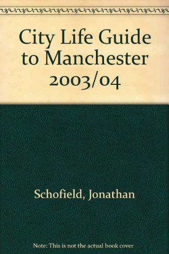 "City Life" Guide to Manchester