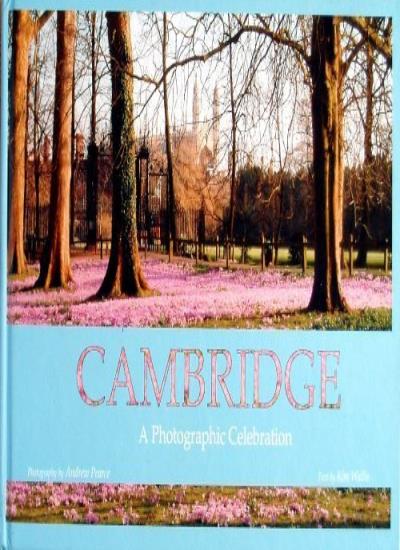 Cambridge: A Photographic Celebration