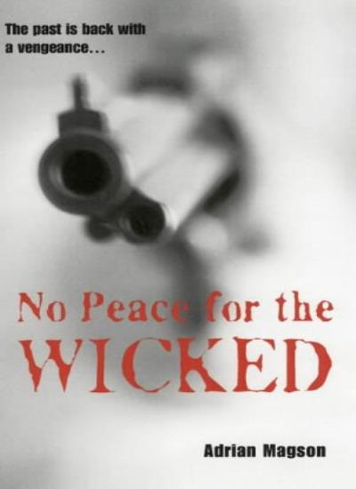 No Peace for the Wicked