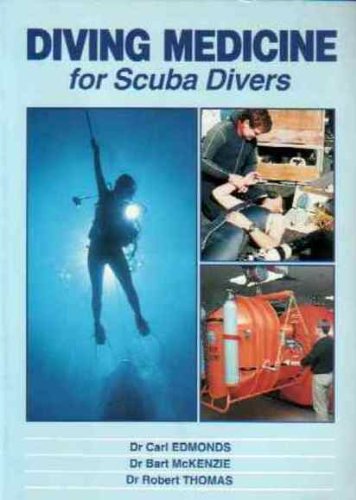 Diving Medicine for Scuba Divers