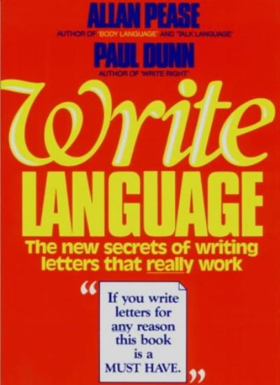 Write Language: The New Secrets of Writing Letters That Really Work