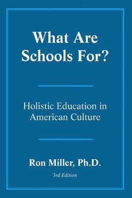 What Are Schools For?