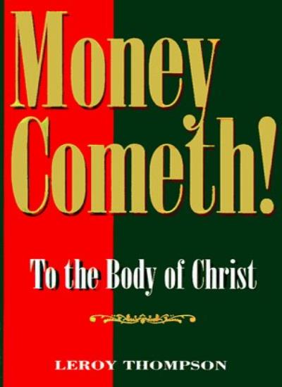 Money Cometh