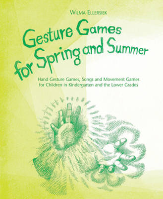 Gesture Games for Spring and Summer
