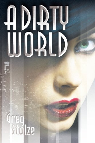 A Dirty World