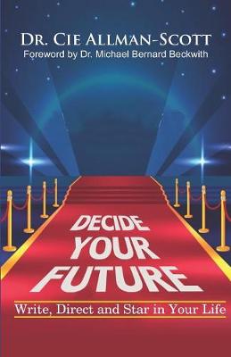 Decide Your Future