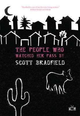 The People Who Watched Her Pass By