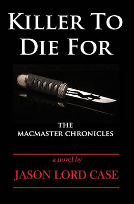 Killer To Die For