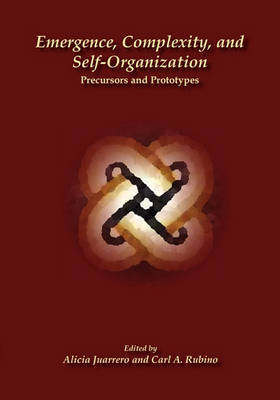 Emergence, Complexity, and Self-Organization