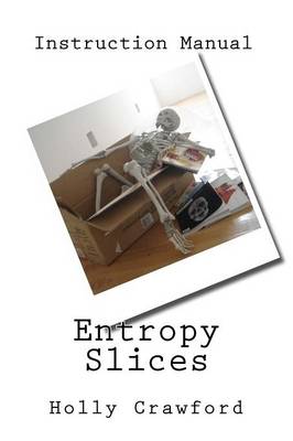 Entropy Slices