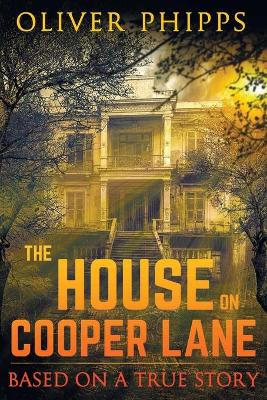 The House on Cooper Lane