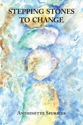 Stepping Stones to Change