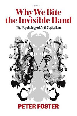 Why We Bite the Invisible Hand