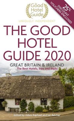 The Good Hotel Guide 2020