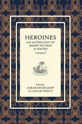 Heroines Anthology