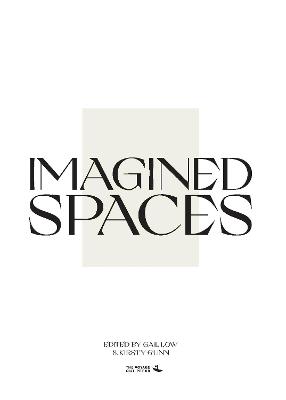 Imagined Spaces
