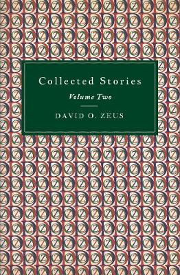 Collected Stories: Volume Two