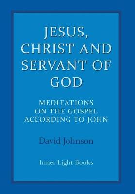 Jesus, Christ and Servant of God