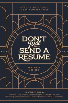 Don't Just Send a Resume